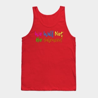 We will not be silenced Tank Top